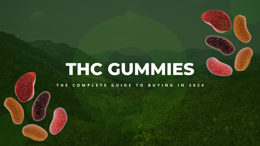 Choosing THC Gummies Online: The Complete Guide